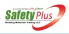 Safety Plus Building Materials Trading LLC
