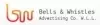 Bells & Whistles Advertising Co. W.L.L.